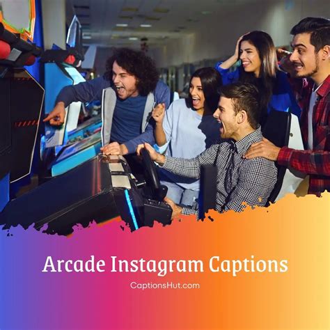 arcade instagram captions